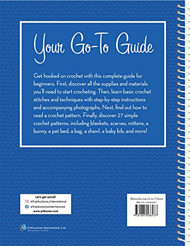 Crochet for Beginners: Step-by-Step Instructions and Patterns
