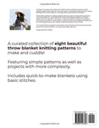 Modern + Cozy Knit Blankets: Collection of 8 Popular Blanket Knitting Patterns