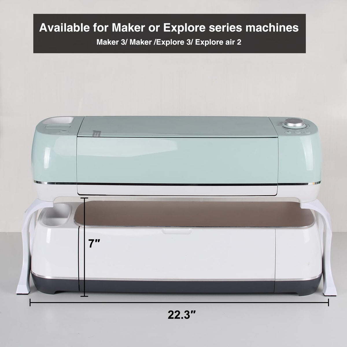 LOPASA 7'' Stand Legs for Cricut Maker 3/ Maker/Explore 3/ Explore Air 2 Machine Storage and Organization, Cutting Machine Accessories and Supplies and Tools Organizer, Table Space Saving
